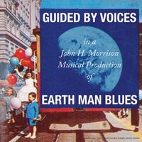 Guided By Voices - Earth Man Blues vinyl cover