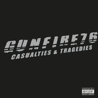 Gunfire 76 - Casualties & Tragedies vinyl cover