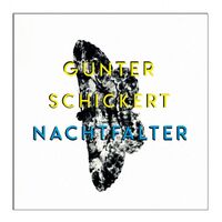 Gunter Schickert - Nachtfalter vinyl cover