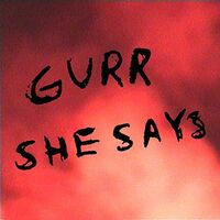 Gurr - She Says vinyl cover