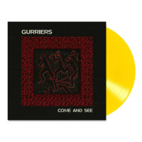 Gurriers - Come and See (Yellow) vinyl cover