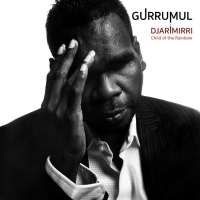 Gurrumul - Djarimirri Child Of The Rainbow vinyl cover