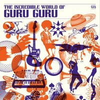Guru Guru - Incredible World Of Guru Guru vinyl cover
