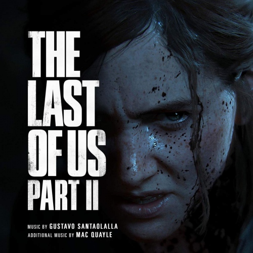 Gustavo Santaolalla / Mac Quayle - Last Of Us Part II vinyl cover