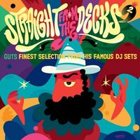 Guts - Straight From The Decks 2: Guts Finest Selections From His Famous Dj Sets vinyl cover