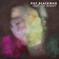 Guy Blackman - Out of Sight vinyl cover