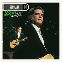 Guy Clark - Live From Austin, Tx (Homegrown Tomato) vinyl cover