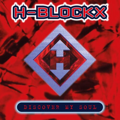 H-Blockx - Discover My Soul (Silver) vinyl cover