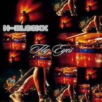 H-Blockx - Fly Eyes vinyl cover