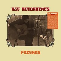 H&F Recordings - Friends vinyl cover