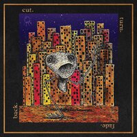 Hail The Sun - cut. turn. fade. back. vinyl cover