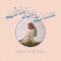 Hailey Whitters - Hailey Whitters - Living The Dream vinyl cover