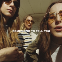 Haim - Something To Tell You vinyl cover
