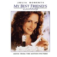 Hal David - My Best Friend's Wedding--Music From The Motion Picture