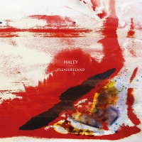Haley - Pleasureland vinyl cover