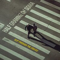 Half Gramme Of Soma - Slip Through The Cracks vinyl cover