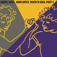 Hall & Oates - Rock N Soul Part 1 vinyl cover