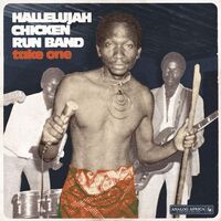 Hallelujah Chicken Run Band - Take One – Hallelujah Chicken Run Band vinyl cover