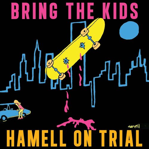 Hamell on Trial - Bring the Kids vinyl cover