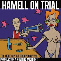 Hamell On Trial - The Night Guy At The Apocalypse Profiles Of A Rushing Midnight vinyl cover