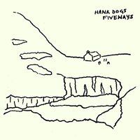 Hank Dogs - Fiveways vinyl cover