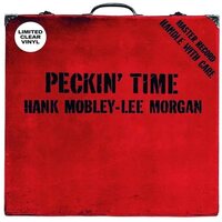 Hank Mobley & Lee Morgan - Pekin' Time vinyl cover