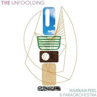 Hannah & Paraorchestra Peel - Unfolding vinyl cover