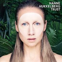 Hanne Hukkelberg - Trust vinyl cover