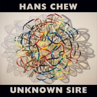 Hans Chew - Unknown Sire vinyl cover