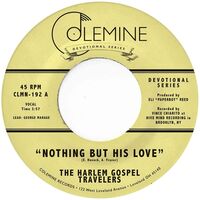 Harlem Gospel Travelers - Nothing But His Love vinyl cover