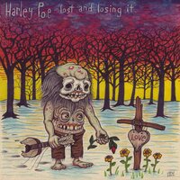 Harley Poe - Lost And Losing It vinyl cover