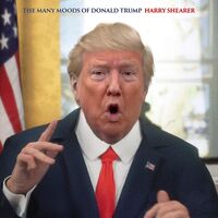 Harry Shearer - The Many Moods Of Donald Trump vinyl cover