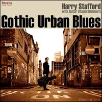 Harry Stafford - Gothic Urban Blues vinyl cover
