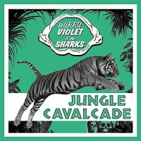 Harry & The Sharks Violet - Jungle Cavalcade vinyl cover