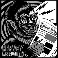 Harvey Mclaughlin - Tabloid News vinyl cover