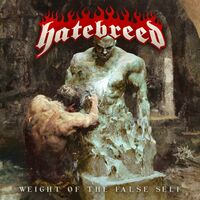 Hatebreed - Weight Of The False Self vinyl cover