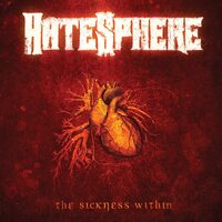 Hatesphere - The Sickness Within 2026 vinyl cover