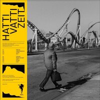 Hatti Vatti - Zeit vinyl cover