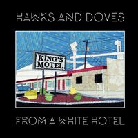 Hawks And Doves - From A White Hotel vinyl cover