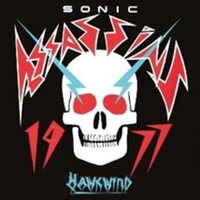 Hawkwind - Sonic Assassins: Live 1977 vinyl cover