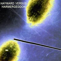 Hayward Versus Harmergeddon - Hayward Versus Harmergeddon vinyl cover