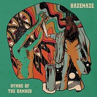 Hazemaze - Hymns Of The Damned vinyl cover