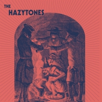Hazytones - The Hazytones vinyl cover