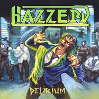 Hazzerd - Delirium vinyl cover