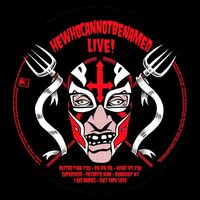 He Who Cannot Be Named - Live!/live At The Emerald Split Picture vinyl cover