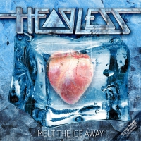 Headless - Melt The Ice Away vinyl cover
