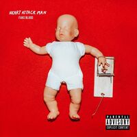 Heart Attack Man - Fake Blood vinyl cover