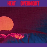 Heat - Overnight vinyl cover