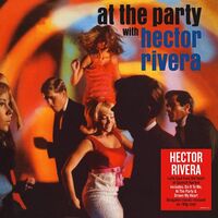 Hector Rivera - At The Party vinyl cover