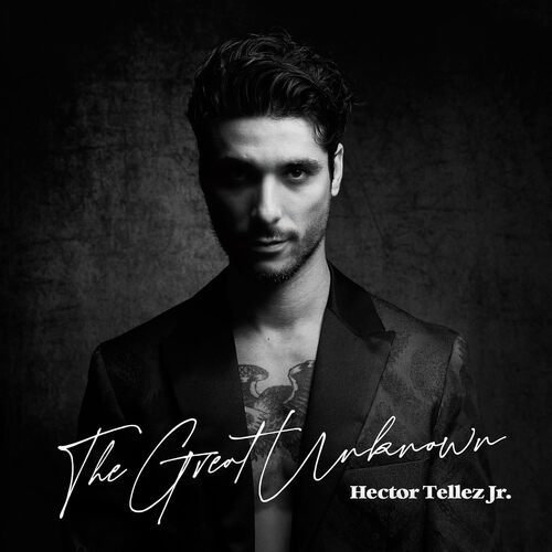 Hector Tellez Jr. - The Great Unknown vinyl cover